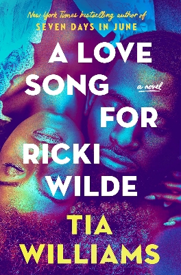 Picture of A Love Song for Ricki Wilde by Tia Williams | Premium Paper | Matte Cover Novel