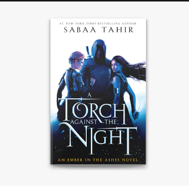 Picture of A Torch Against the Night ( An Ember in the Ashes #2 ) by Sabaa Tahir ( Premium Paper and Matte Cover ) Novel