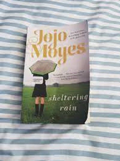 Picture of Sheltering Rain by Jojo Moyes ( Premium Paper and Matte Cover ) Novel