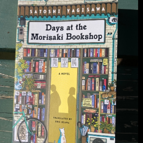 Picture of Days at the Morisaki Bookshop ( ( Days at the Morisaki Bookshop ) #1 ) ( Book by Satoshi Yagisawa ) ( Premium Paper and Matte Cover ) Novel