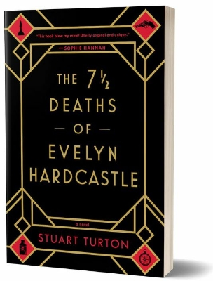 Picture of The Seven Deaths of Evelyn Hardcastle Book by Stuart Turton ( Premium Paper and Matte Cover ) Novel