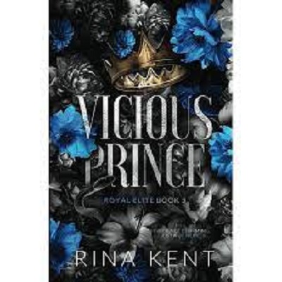 Picture of Vicious Prince ( Royal Elite #5 ) by Rina Kent ( Premium Paper and Matte Cover ) - Delights Novel
