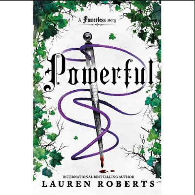 Picture of Powerful ( The Powerless Trilogy #1.5 ) ( Book by Roberts Lauren ) ( Premium Paper and Matte Cover ) Novel