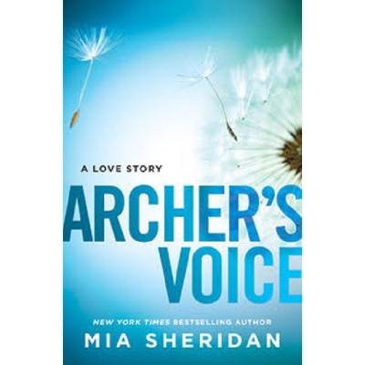 Picture of Archer's Voice ( Signs of Love ) by Mia Sheridan ( Premium Paper and Matte Cover ) Novel