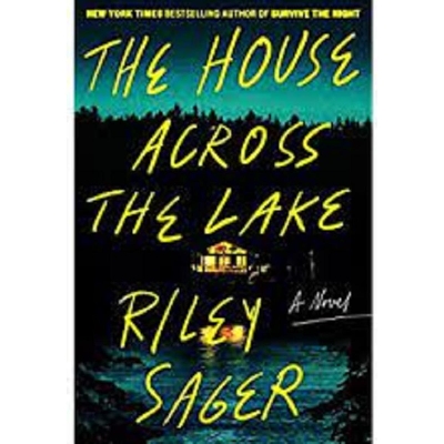 Picture of The House Across the Lake by Riley Sager ( Premium Paper, Matte Cover ) Novel