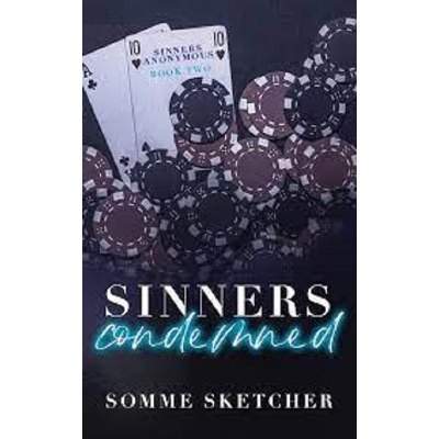 Picture of Sinners Anonymous #2 Sinners Condemned by Somme Sketcher ( Premium Paper and Matte cover ) Novel