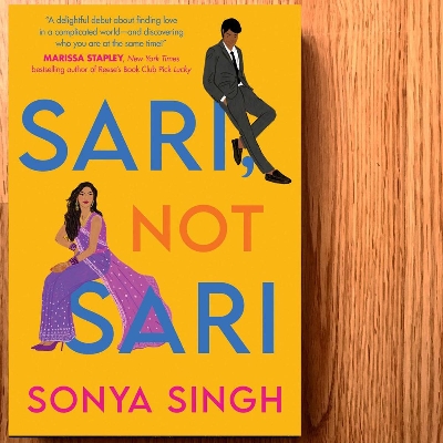 Picture of Sari, Not Sari by Sonya Singh ( Premium Paper and Matte cover) Novel