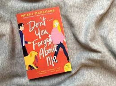 Picture of Don’t You Forget About Me by Mhairi McFarlane ( Premium Paper and Matte Cover ) Novel