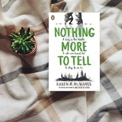 Picture of Nothing More to Tell ( Book by Karen M. McManus ) ( Premium Paper and Matte Cover ) Novel