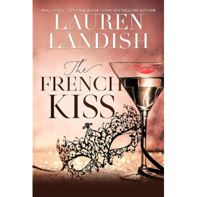 Picture of The French Kiss ( Book by Lauren Landish ) ( Premium Print and Matte Cover ) Novel