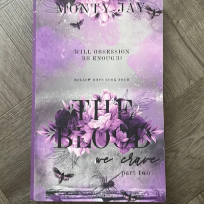 Picture of The Blood we Crave: Part Two ( Hollow Boys #4 ) ( Book by Monty Jay ) ( Premium Paper and Matte Cover ) Novel