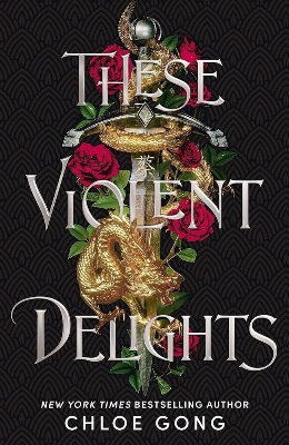 Picture of These Violent Delights ( These Violent Delights #1 ) Chloe Gong ( Premium Paper and Matte Cover ) Novel