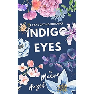 Picture of Indigo Eyes by Maeve Hazel ( Premium Paper and Matte Cover ) - Excellent Novel