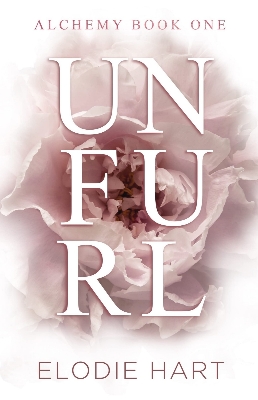 Picture of Unfurl (Alchemy #1) by Elodie Hart | Premium Paper | Matte Cover Novel