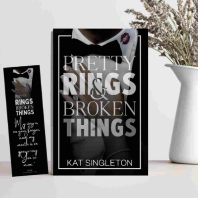 Picture of Pretty Rings and Broken Things ( Black Tie Billionaires #2 ) ( Book by Kat Singleton ) ( Premium Paper and Matte Cover ) Novel