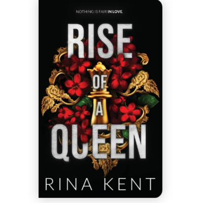 Picture of Rise of a Queen ( Kingdom Duet #2 ) ( Book by Rina Kent ) ( Premium Paper and Matte Cover ) Novel
