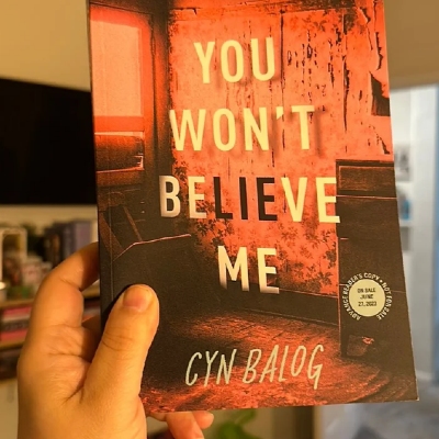 Picture of You Won't Believe Me ( Book by Cyn Balog ) ( Premium Paper and Matte Cover ) Novel