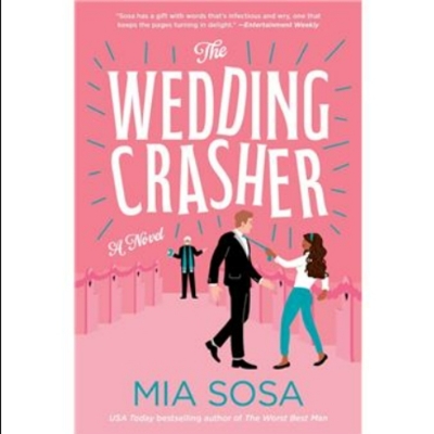 Picture of The Wedding Crasher ( Book by Mia Sosa ) ( Premium Paper and Matte Cover ) Novel