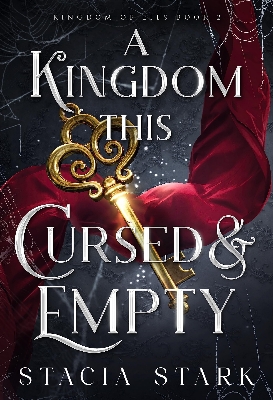 Picture of A Kingdom This Cursed and Empty (Kingdom of Lies series, #2) by Stacia Stark | Premium Paper | Matte Cover Novel