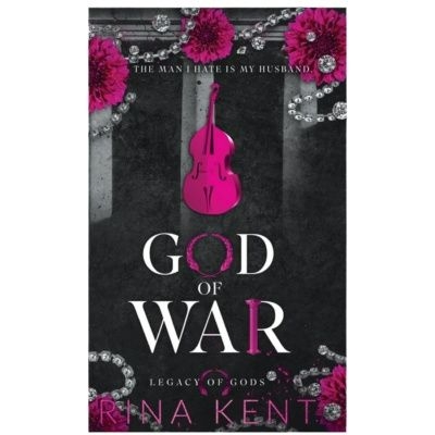 Picture of God of War ( Legacy of Gods #6 ) ( Book by Rina Kent ) ( Premium Paper and Matte Cover ) Novel