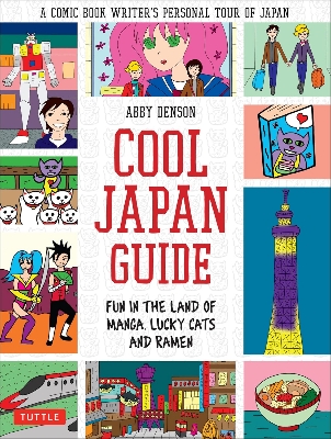 Picture of Cool Japan Guide: Fun in the Land of Manga, Lucky Cats and Ramen (Cool Guides) Paperback – March 10, 2015