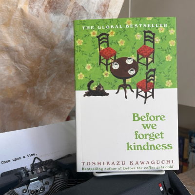Picture of Before We Forget Kindness ( Before the Coffee Gets Cold #5 ) by Toshikazu Kawaguchi ( Premium Paper and Matte Cover ) Novel