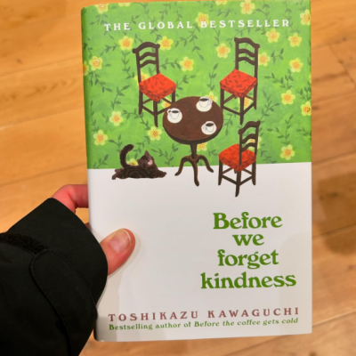 Picture of Before We Forget Kindness ( Before the Coffee Gets Cold #5 ) by Toshikazu Kawaguchi ( Premium Paper and Matte Cover ) Novel