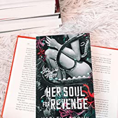 Picture of Her Soul for Revenge ( Souls Trilogy #2 ) By Harley Laroux ( Premium Paper and Matte Cover ) Novel