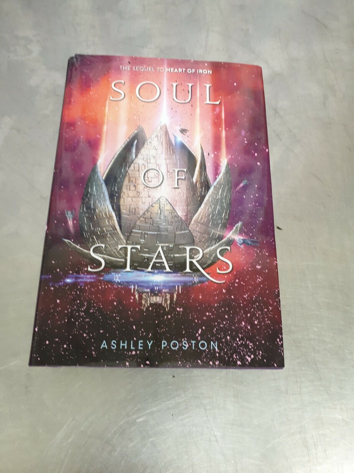 Picture of Soul of Stars ( Heart of Iron #2 ) by Ashley Poston ( Premium Paper and Matte Cove ) Novel