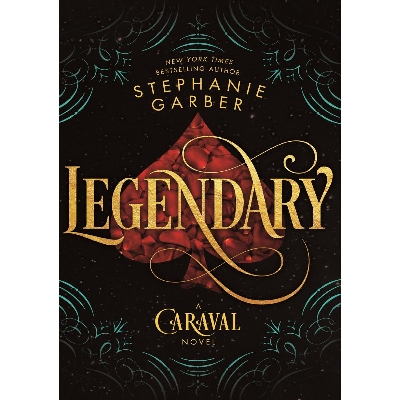 Picture of Legendary ( Caraval, #2 ) by Stephanie Garber ( Premium paper and Matte cover ) Novel