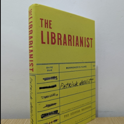 Picture of The Librarianist ( Book by Patrick deWitt ) ( Premium Paper and Matte Cover ) Novel