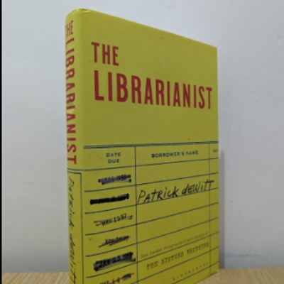 Picture of The Librarianist ( Book by Patrick deWitt ) ( Premium Paper and Matte Cover ) Novel