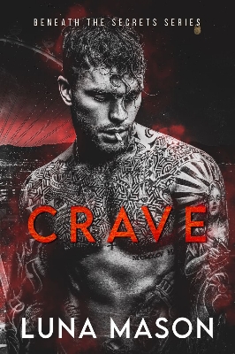 Picture of Crave (Beneath the Secrets #3) by Luna Mason | Premium Paper | Matte Cover Novel