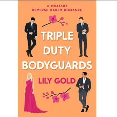 Picture of Triple-Duty Bodyguards ( Book by Lily Gold ) ( Premium Paper and Matte Cover ) Novel