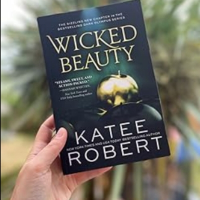 Picture of Wicked Beauty ( Dark Olympus #3 ) ( Book by Katee Robert ) ( Premium Paper and Matte Cover ) Novel