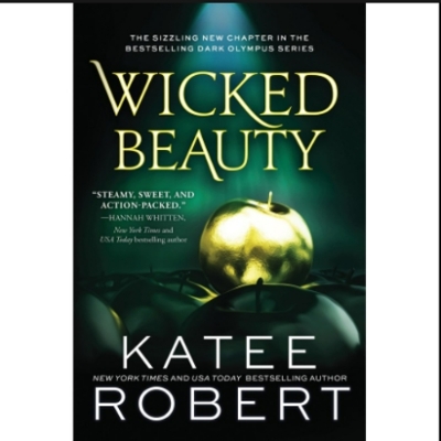 Picture of Wicked Beauty ( Dark Olympus #3 ) ( Book by Katee Robert ) ( Premium Paper and Matte Cover ) Novel