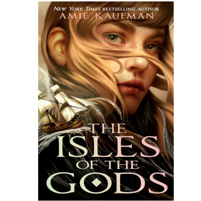 Picture of The Isles of the Gods ( The Isles of the Gods #1 ) ( Book by Amie Kaufman ) ( Premium Paper and Matte Cover ) Novel