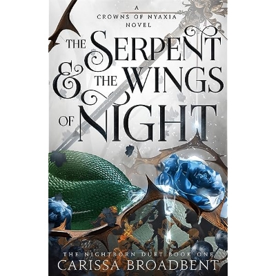 Picture of The Serpent and the Wings of Night ( Crowns of Nyaxia #1 ) Book by Carissa Broadbent Novel