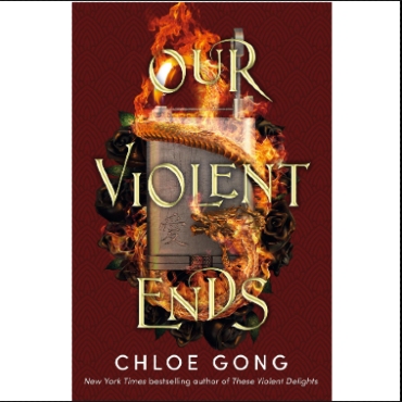 Picture of Our Violent Ends ( These Violent Delights #2 ) ( Book by Chloe Gong ) ( Premium Paper and Matte Cover ) Novel