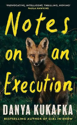 Picture of Notes on an Execution by Danya Kukafka ( Premium Paper and Matte Cover ) Novel