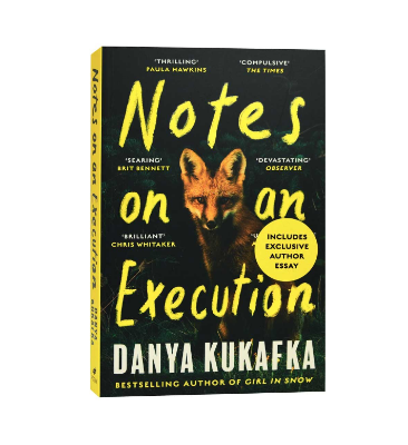 Picture of Notes on an Execution by Danya Kukafka ( Premium Paper and Matte Cover ) Novel