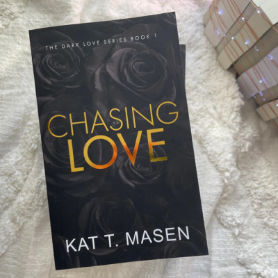 Picture of Chasing Love ( Dark Love #1 ) ( Book by Kat T. Masen ) ( Premium Paper and Matte Cover ) Novel