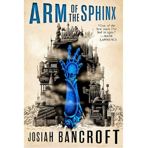 Picture of Arm of the Sphinx ( The Books of Babel #2 ) ( Book by Josiah Bancroft ) ( Premium Paper and Matte Cover ) Novel