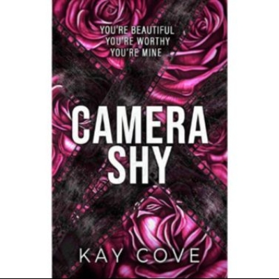 Picture of Camera Shy ( Lessons in Love #1 ) ( Book by Kay Cove ) ( Premium Paper and Matte Cover ) Novel