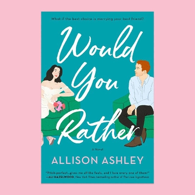 Picture of Would You Rather by Allison Ashley (Premium Paper and Matte Covers) Novel