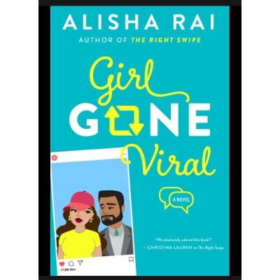 Picture of Girl Gone Viral ( Modern Love #2 ) by Alisha Rai ( Premium Paper and Matte Cover ) - Delights Novel