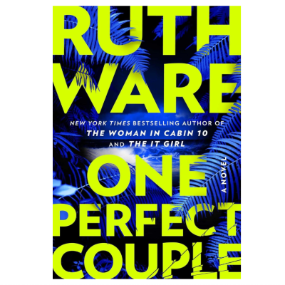 Picture of One Perfect Couple by Ruth Ware ( Premium Paper and Matte Cover ) Novel