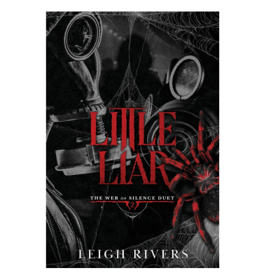 Picture of Little Liar: A Dark Taboo Romance ( The Web of Silence Duet #2 ) ( Book by Leigh Rivers ) ( Premium Paper and Matte Cover ) Novel
