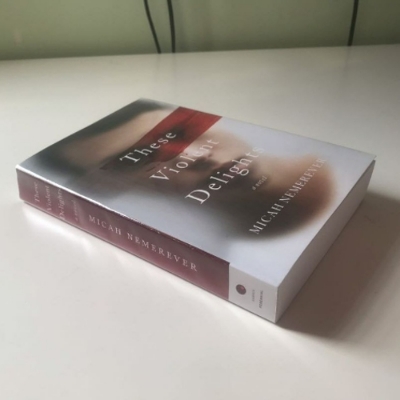 Picture of These Violent Delights ( Book by Micah Nemerever ) ( Premium Paper and Matte Cover ) Novel