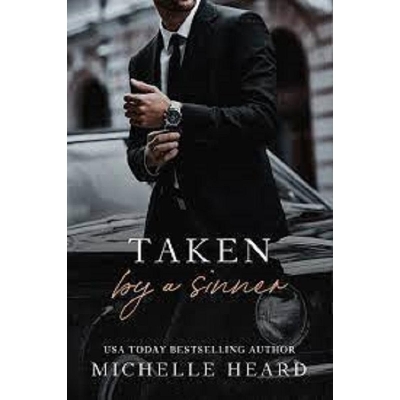 Picture of Sinners #1 Taken By A Sinner by Michelle Heard ( Premium paper and Matte Cover ) Novel